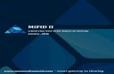 MiFID II - Derivsource · MIFID II BACKGROUND TO CLEARING There is already extensive literature on the Directive’s implications in a pre-trade context, but perhaps lesser known