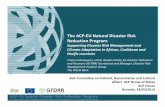 The ACP-EU Natural Disaster Risk Reduction Program...The ACP-EU Natural Disaster Risk Reduction Program: Supporting Disaster Risk Management and Climate Adaptation in African, Caribbean