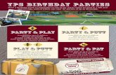 YPS BIRTHDAY PARTIES · YPS BIRTHDAY PARTIES Have a birthday party to remember in one of our party rooms located in a 100 year old carriage, each of which can cater for parties of