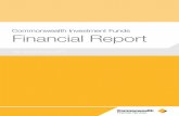 Commonwealth Investment Funds Financial Report€¦ · The current reporting period for the financial report is from 1 July 2011 to 30 June 2012. The comparative reporting period