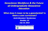 Summit on the Future of Undergraduate Geoscience Education · Future of Undergraduate Geoscience Education 2014 Summit: • ~200 educators representing broad spectrum of undergraduate