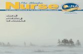THE OFFICIAL PUBLICATION OF THE ALASKA NURSES … · 8537 Corbin Drive, Anchorage, AK 99507 Phone: 907-339-2000 • Fax: 907-339-2002 Bob Ulin, President, CEO Steve Rhodes, Project