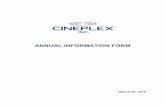 ANNUAL INFORMATION FORMirfiles.cineplex.com/reportsandfilings/AIF.2019.03.29.final.pdf · 29.03.2019  · MARKET FOR SECURITIES ... forecasts, projections and other forward-looking