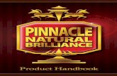 finest carnauba available, for our After finalizing the ...finest carnauba available, for our Pinnacle waxes. Once we had the key ingredient, our chemist went one step further by refining