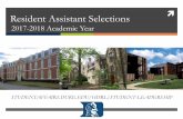 Resident Assistant Selections - Student Affairsd… · Resume building - “Responsible for a forty-person community; the educational, recreational, social and cultural programming,