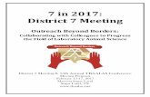 7 in 2017: District 7 Meeting - TBAALAS...7 in 2017: District 7 Meeting Outreach Beyond Borders: Collaborating with Colleagues to Progress the Field of Laboratory Animal Science District