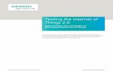 Testing the Internet of Things 2€¦ · White paper Testing the Internet of Things 2.0 5 Security constraints for IoT are so critical that analyst firm Gartner evaluates the worldwide