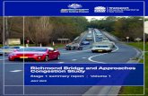 Richmond Bridge and Approaches Congestion Study• Appendix 3 - Richmond Bridge and Approaches Congestion Study – Traffic Analysis Report, Volume 1, (Hyder). • Appendix 4 - Richmond