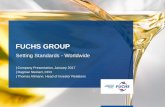 FUCHS GROUP - FUCHS | Fuchs Petrolub SE FUCHS GROUP Setting Standards - Worldwide | Company Presentation,