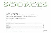 PUBLIC POLICY SOURCES - Fraser Institute...PUBLIC POLICY SOURCES, NUMBER 45 1 An Act Respecting National Parks, RSC 1930, c. 33. 2 Rodney Touche, Brown Cows, Sacred Cows: A True Story