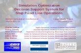 Simulation Optimization Decision Support System for Ship Panel … · 2008-09-22 · 1 Simulation Optimization Decision Support System for Ship Panel Line Operations Winter Simulation