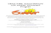 Clinton Public School District’s 2019 Summer Enrichment ... 2… · Summer Basketball Camp Grades3 -9, 12/ 9-2pm Super Summer Science -- GradesK -1,92pm Session 2-- June 24 -28,