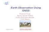 Earth Observation Using GNSSindico.ictp.it/event/a09138/session/7/contribution/4/... · 2014-05-05 · Earth Observation Using GNSS Francesco Vespe Agenzia Spaziale Italiana Centro