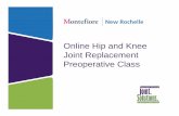 Online Hip and Knee Joint Replacement Preoperative ClassThe Joint Solution Program • Your medications will be administered by your nurse as per your doctor’s orders. • Our staff,