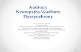 Auditory Neuropathy/Auditory Dyssynchrony 2013 Ear... · Auditory Neuropathy/Auditory Dyssynchrony Ear Foundation, Arizona October, 2013 Christine Yoshinaga-Itano, Ph.D. University
