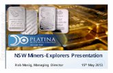 For personal use only - ASX · NSW Miners-Explorers Presentation 1 Rob Mosig, Managing Director 15th May 2013 ... The information in this Presentation that relates to Munni M unni
