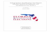 Voting System Qualification Test Report Election Systems ...€¦ · Election Management System (EMS), a precinct scanner, Americans with Disabilities Act (ADA)-compliant accessibility