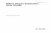 Xilinx Power Estimator User Guide · IMPORTANT:If you save an Excel 2007 or later spreadsheet as an .xlsx file (Excel Workbook) you will lose the macro capability and render XPE nonfunctional.