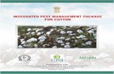 INTEGRATED PEST MANAGEMENT PACKAGE · INTEGRATED PEST MANAGEMENT PACKAGE FOR COTTON 1 1. Introduction Integrated Pest Management (IPM) in cotton involves using all available techniques