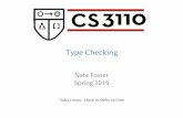 Type Checking - Cornell University · Type checking: if e1has type booland e2has type tand e3has type t then if e1 then e2 else e3has type t. Static semantics Defined as a ternary