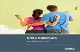 NHBC Buildmark - NHBC Home | NHBC · NHBC’s cover before completion Section 2 9 The Builder’s obligations after completion. NHBC’s cover if the Builder fails to meet those obligations,