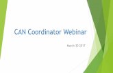 CAN Coordinator Webinar - cec.sped.org/media/Files/Policy/CAN...President's Budget FFY 2018 • President Trump released his “skinny budget” on March 6, 2017 • 2017 –$68.2