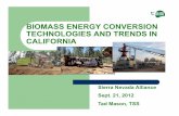 BIOMASS ENERGY CONVERSION TECHNOLOGIES AND TRENDS … · 9/21/2012  · Biomass Power – Some Rules of Thumb 1 MW (1,000 kW) is enough power for 800 to 1,000 homes. Biomass fuel