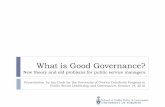 What is Good Governance? - Atlas of Public Managementatlas101.ca/ic/wp-content/uploads/2016/01/What_is... · Emotions had an adaptive purpose for hunter gatherers disgust, terror,