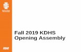Fall 2019 KDHS Opening Assembly - Idaho State University• Consumer Health Informatics ... pharmacy are experiencing a decrease in fill rates Emergency services Web inquiries increased
