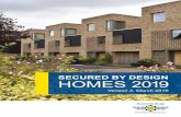 HOMES 2019 - Secured by design€¦ · 1.5 If you would like to apply for the Secured by Design award, please use the ‘SBD Homes’ application form found on our website 2 Scope