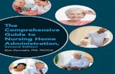The Comprehensive Guide to Nursing Home Administration,hcmarketplace.com/aitdownloadablefiles/download/aitfile/aitfile_id/1874.pdfto Nursing Home Administration, Second Edition, is