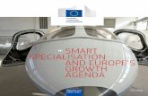 SMART o SPECIALISATION AND EUROPE’S …...Herman Van Rompuy, President of the European Council 4 SMART SPECIALISATION AND EUROPE’S GROWTH AGENDA 5 o For Europe to be in a position