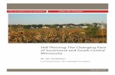 Still Thriving: The Changing Face of Southwest and South ... · PAGE 6 | STILL THRIVING: THE CHANGING FACE OF SOUTHWEST AND SOUTH CENTRAL MINNESOTA mile-square island in the South