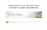 UNIVERSITY OF MANITOBA STAFF JOB SEARCHumanitoba.ca/admin/human_resources/lds/cpd/media/Job_Search_B… · companies from your research (Appendix D – which also doubles as a Job