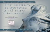 International Conference: The kidney in genetic and rare diseases … · The kidney in genetic and rare diseases Naples October 27-29, 2016 9 Saturday, October 29th Session X Genes