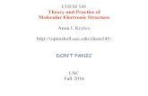 Theory and Practice of Molecular Electronic Structureiopenshell.usc.edu/chem545/lectures2016/Lecture1-Intro.pdf · Theory and Practice of Molecular Electronic Structure Course website:
