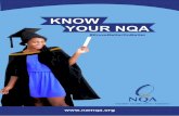 KNOW YOUR NQA - Namibia Qualifications Authority3 The Namibia Qualifications Authority (NQA) is a State Owned Enterprise established through the Namibia Qualifications Authority Act