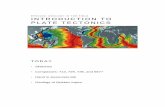 Introduction to plate tectonics - McGill Universitycourses/c240/Wk10_L1.pdf · • Plate tectonics is a fundamental paradigm in the earth sciences • Tectonic motions today and in