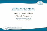 Child and Family Services Reviews North Carolina Final Report · 2019-03-11 · Social Services (DSS), Child Welfare Section, and submitted to the Children’s Bureau on March 17,