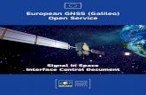 European GNSS (Galileo) Open Service European GNSS (Galileo) Open Service Signal In Space Interface Control Document Issue 1.2 (hereinafter referred to as OS SIS ICD) and the information