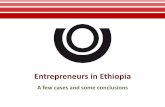 Entrepreneurs in Ethiopia · Entrepreneurs for Entrepreneurs works with NGOs that have programs aimed at stimulating the local economy in the South. This includes projects ameliorating