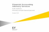 Financial Accounting Advisory Services - EYFile/EMEIA_FAAS_Audit_Readiness_presenta… · Financial Accounting Advisory Services . Audit readiness: ensuring a smooth financial year