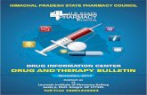 DRUG AND THERAPY BULLETIN - hpspc.inhpspc.in/pdf/DrugTherapy_Issue.pdf · DRUG & THERAPY 3BULLETIN DRUG INFORMATION CENTER HIMACHAL PRADESH STATE PHARMACY COUNCIL LAUREATE INSTITUTE