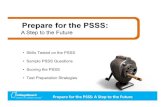 Prepare PSSS: A Step to the Future - WFISD · 2011-10-27 · Prepare for the PSSS: A Step to the Future Passage Excerpt: After I left the room, I began to sift my impressions. Only