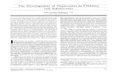 The Development of Depression in Children and Adolescents · The Development of Depression in Children and Adolescents Dante Cicchetti and Sheree L. Toth University of Rochester In