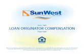 Sun West Mortgage Company, Inc.€¦ · Mortgage Company, Inc. NMI-S ID 3277 . 5625 s 375 SODO 4750 0202 1005 1505 1905 -0.693 OOS7 ns5 1755 ' 763 SunWest Mortgage Company, Inc. NMI-S