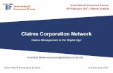 Claims Corporation Network - International Insurance Forum 2017... · Connected Devices Available Prevention Potential Cause of Claims Risk Reduction Through Adoption of Smart Devices