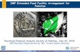 IMF Extended Fund Facility Arrangement for Pakistan · IMF-Pakistan: A Historical Perspective •Pakistan Joined IMF on July 11 1950 •18 Lending arrangements since 1958, •Why?