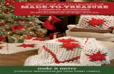 CROCHET YOUR WAY TO A ROOMFUL OF MADE-TO-TREASUREprojects.hobbylobby.com/media/MakeItMerry.pdf · CROCHET YOUR WAY TO A ROOMFUL OF MADE-TO-TREASURE POINSETTIA ACCESSORIES. We have