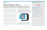 Managing the Consumerization of IT - Micro Focus€¦ · Managing the Consumerization of IT: Mobile Access for the BYOD orld 2 The bottom line is that, despite statistics that show